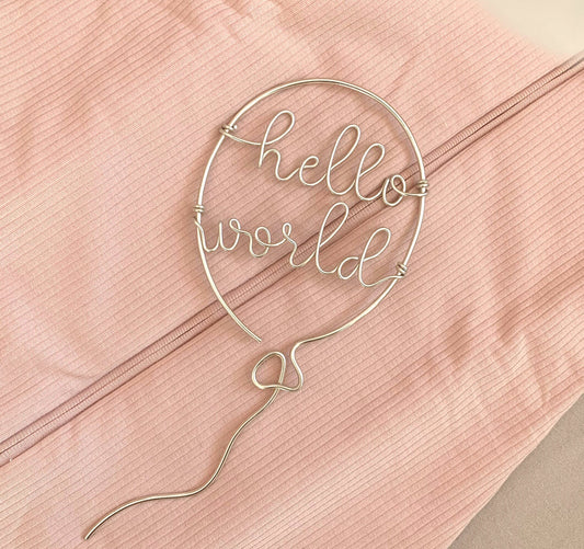 Hello World new baby balloon
